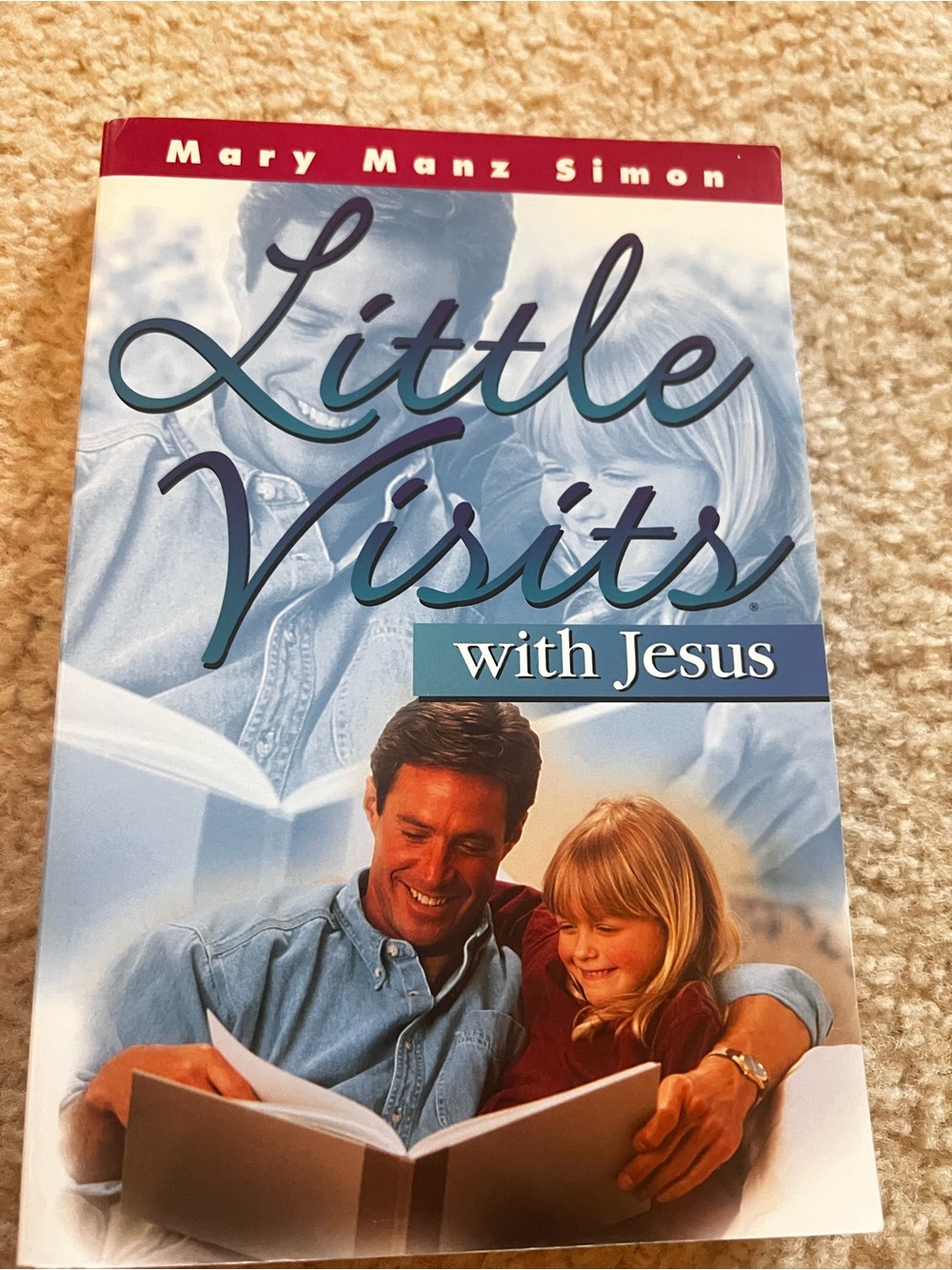 Little Visits with Jesus Paperback Book - Blue & Red Cover